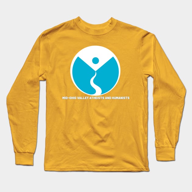 MID-OHIO VALLEY ATHEISTS AND HUMANISTS Long Sleeve T-Shirt by GodlessThreads